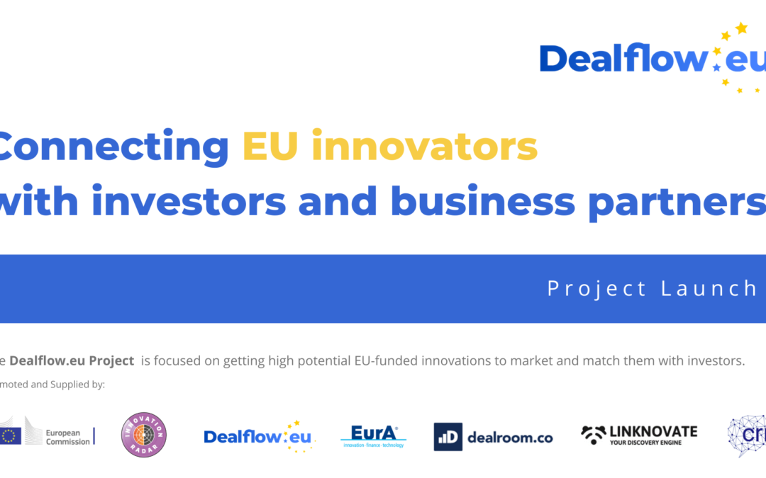 The Dealflow.eu Platform: Matchmaking Investors and EU funded innovations